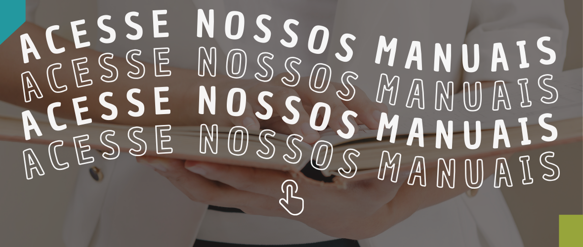 Confira nossos Manuais Técnicos!